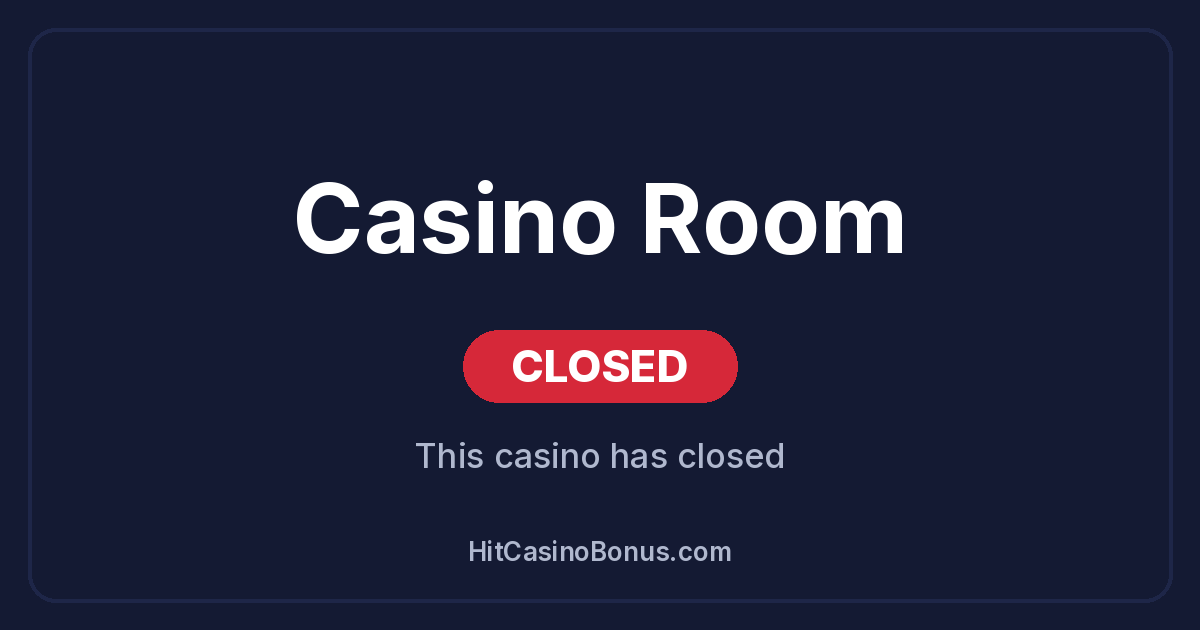 Casino Room has closed