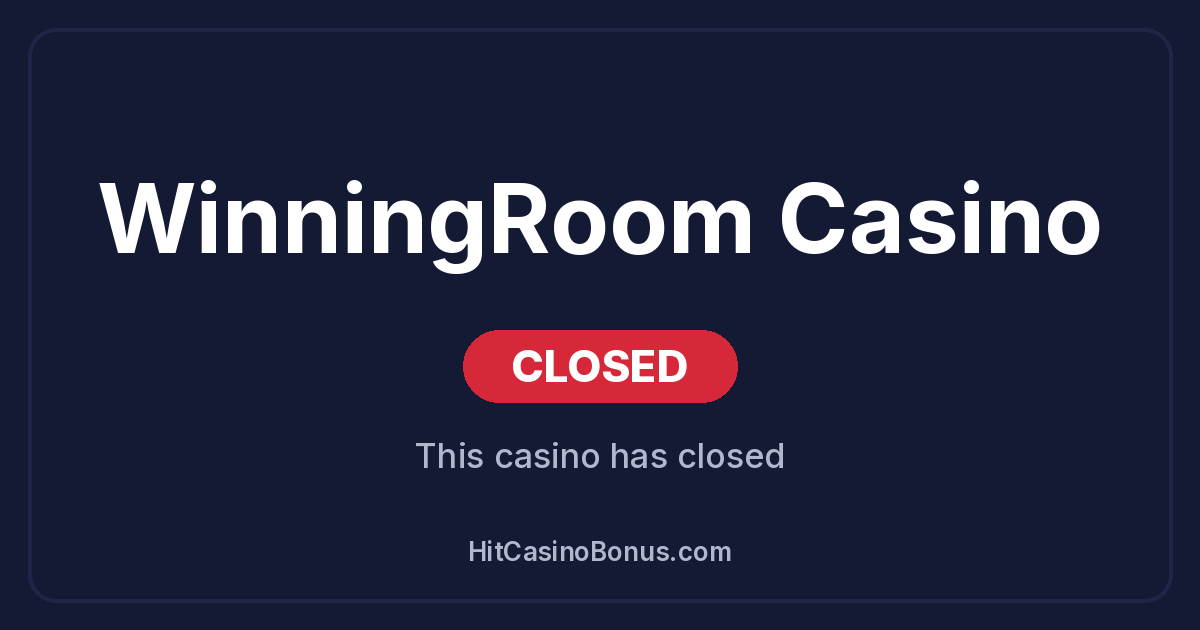 WinningRoom Casino has closed