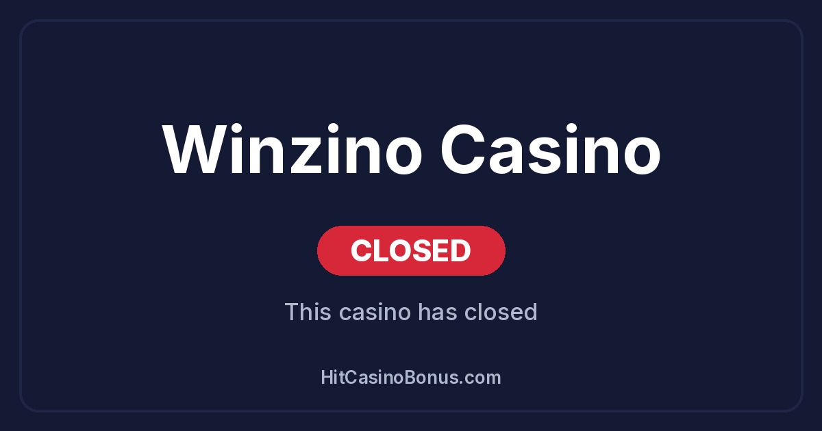 Winzino Casino has closed