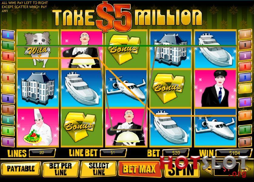 Take 5 million slot